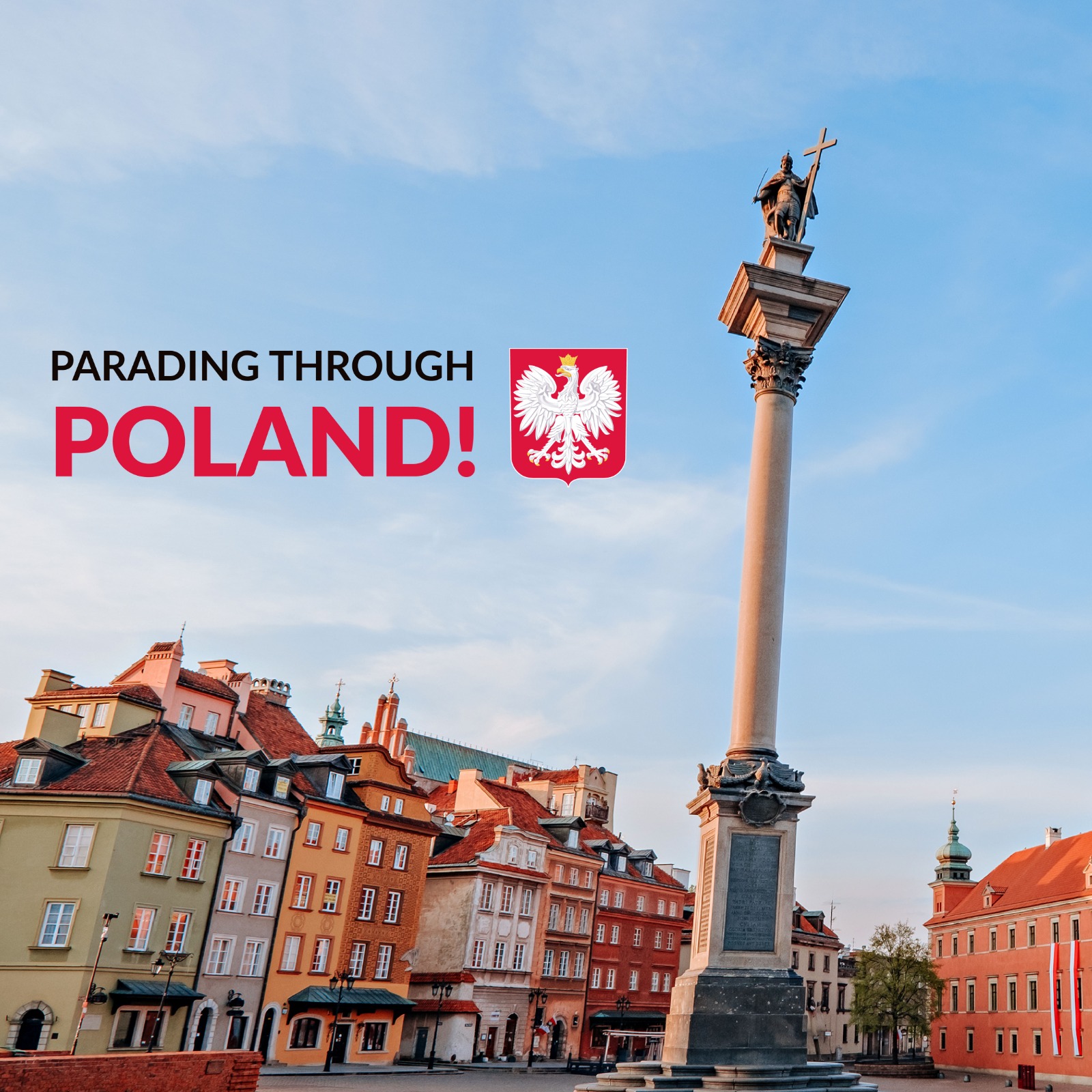 Parading through Poland!